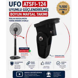 	 Ufo Atsfı-124  Vantilatör Güçlendirilmiş Boyun Mafsal Takımı  