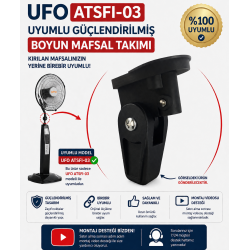 Ufo ATSFI-03 U Vantilatör Güçlendirilmiş Boyun Mafsal Takımı