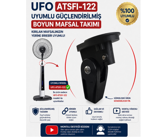 Ufo ATSFI-122 Vantilatör Güçlendirilmiş Boyun Mafsal Takımı Ufo ATSFI-122 Vantilatör Güçlendirilmiş Boyun Mafsal Takımı