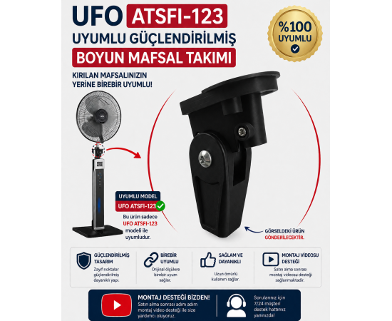Ufo ATSFI-123 Vantilatör Güçlendirilmiş Boyun Mafsal Takımı Ufo ATSFI-123 Vantilatör Güçlendirilmiş Boyun Mafsal Takımı